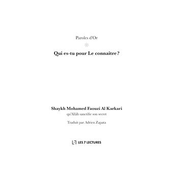 Qui es-tu pour Le connaître ?