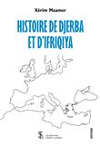 Histoire de Djerba et d’Ifriqiya