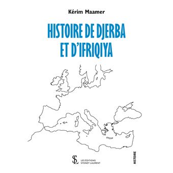 Histoire de Djerba et d’Ifriqiya