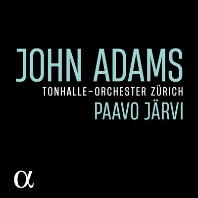 John Adams Orchestral Works