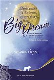 Demande à l'univers et réalise ton big dream