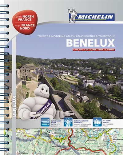 Benelux & North of France / Benelux et France Nord  - Tourist and Motoring Atlas / Atlas Routier et -  Collectif Michelin - spirale
