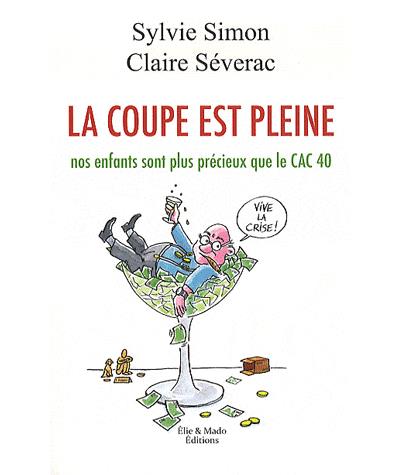 La coupe est pleine