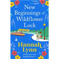 New Beginnings at Wildflower Lock