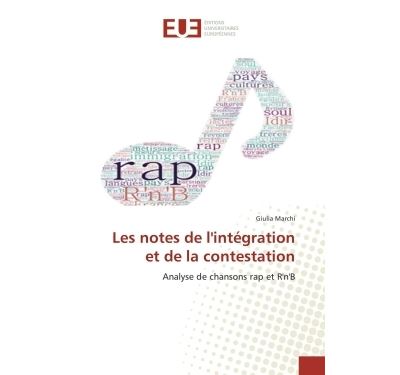 Les notes de l'integration et de la contestation