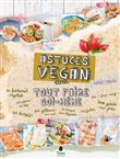 Tout faire soi-même astuces vegan