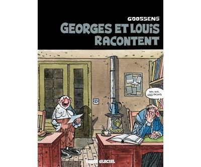 Georges et Louis romanciers - tome 01