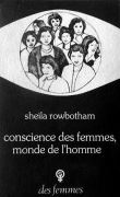 Conscience des femmes, monde de l'homme