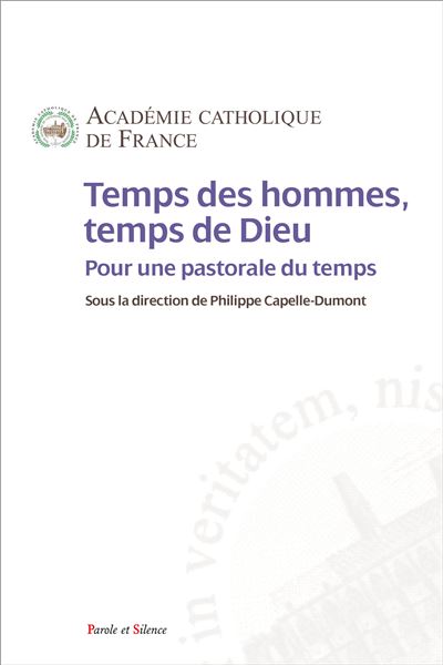Temps des hommes, temps de Dieu