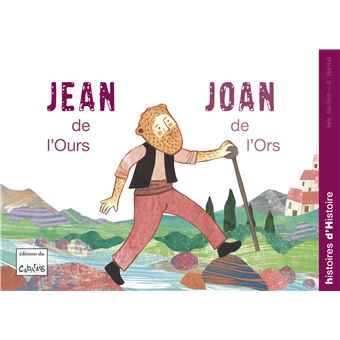 Jean de l'Ours, Joan de l'Ors