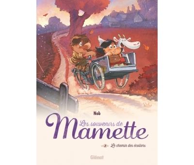 Les Souvenirs de Mamette - Tome 02 NE