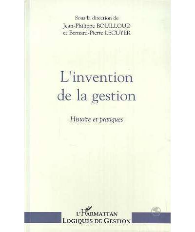 L'invention de gestion - Jean Philippe Bouilloud - broché