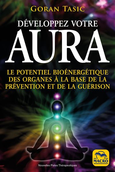 Aura : Développez votre potentiel énergétique