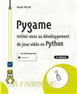 Pygame - Initiez-vous au développement de jeux vidéo en Python (2e édition)