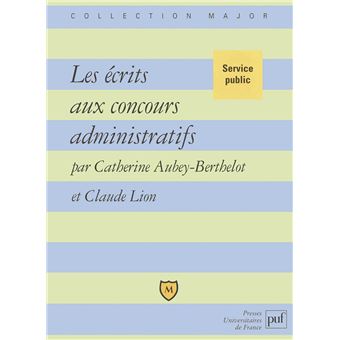 Les écrits aux concours administratifs