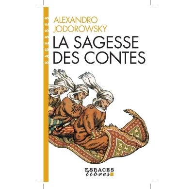 La sagesse des contes
