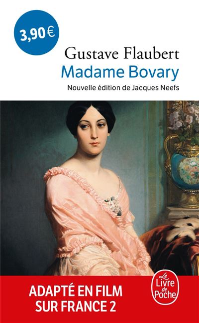 Madame Bovary (Nouvelle édition) - Gustave Flaubert - Poche