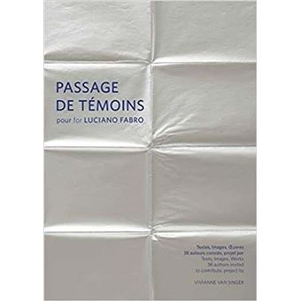 Passages de témoins pour Luciano Fabro