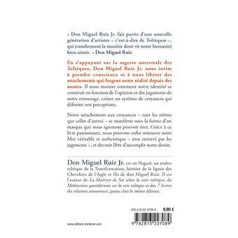 Les cinq niveaux d'attachement - La sagesse toltèque pour un monde moderne