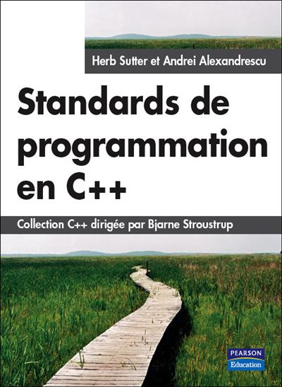 Standards de programmation en c++ - broché - Herb Sutter, Andrei ...
