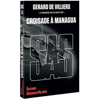 Sas Sas 53 Croisade A Managua Gerard De Villiers Poche Achat Livre Fnac