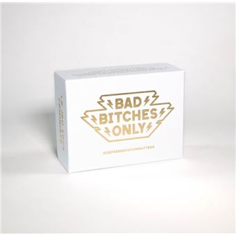 Bad Bitches Only