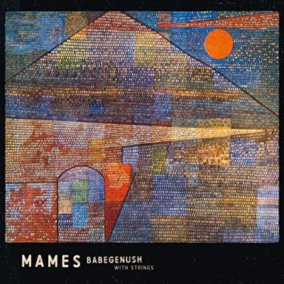 MAMES BABEGENUSH WITH STRINGS