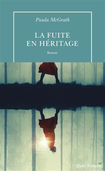 La Fuite en héritage