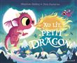 Au lit, petit dragon !