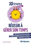 Réussir à gérer son temps