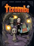 Tizombi - tome 04