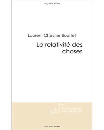 La relativité des choses