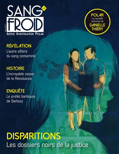 Sang-froid,08:le hold-up du siecle