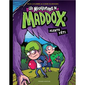 Les megaventures de maddox? tome 1, alerte yeti