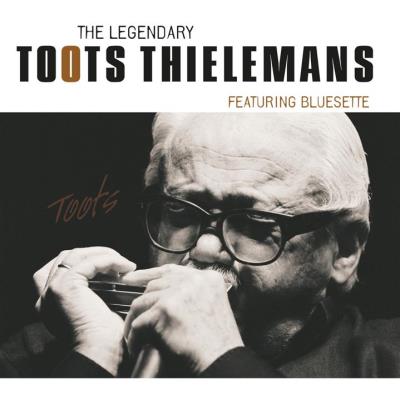 Legendary toots thielemans featuring bluesette