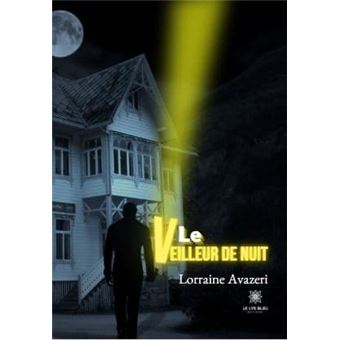 Le veilleur de nuit