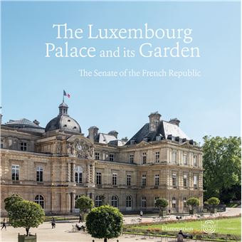 The Luxembourg Palace and its Garden