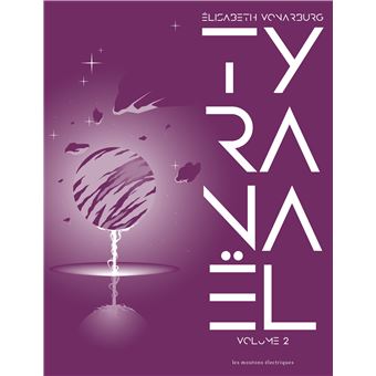 Tyranael , tome 2