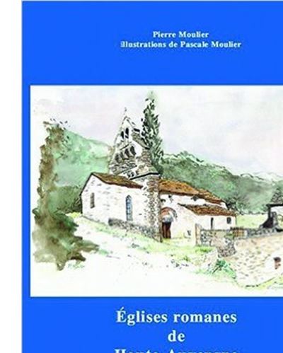 Eglises romanes de Haute-Auvergne
