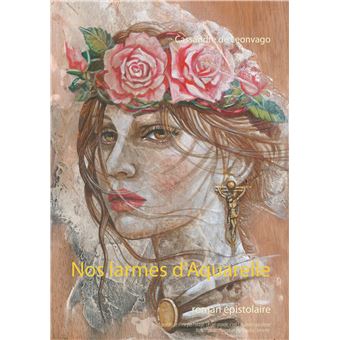 Nos larmes d'Aquarelle