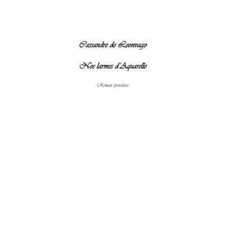 Nos larmes d'Aquarelle