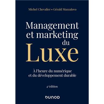 Management et Marketing du luxe - 4e éd. - 1
