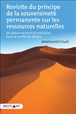Revisite du principe de la souveraineté permanente sur les ressources naturelles