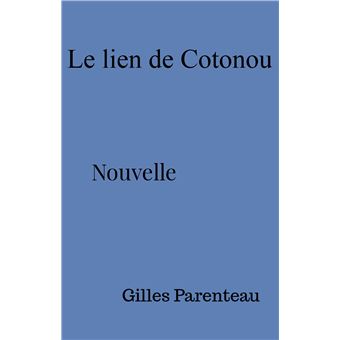 Le Lien de Cotonou