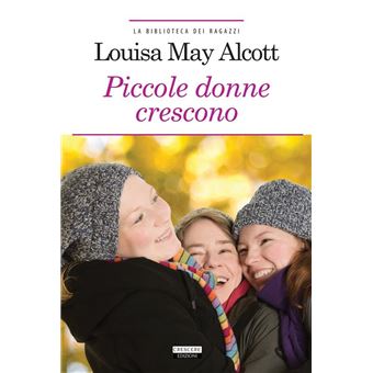 Le piccole donne crescono eBook di Louisa May Alcott - EPUB Libro