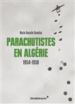 Parachutistes en Algérie - 1954-1958