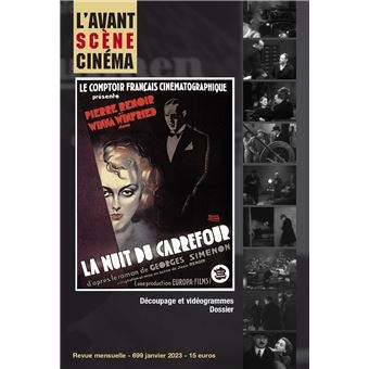 L'Avant-Scène Cinéma n° 699 : La Nuit du carrefour - Janvier 2023