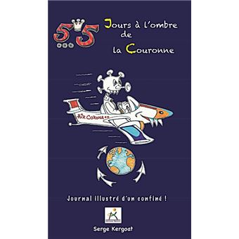55 jours à l'ombre de la couronne