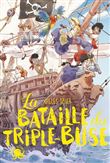 La Bataille du Triple-Buse