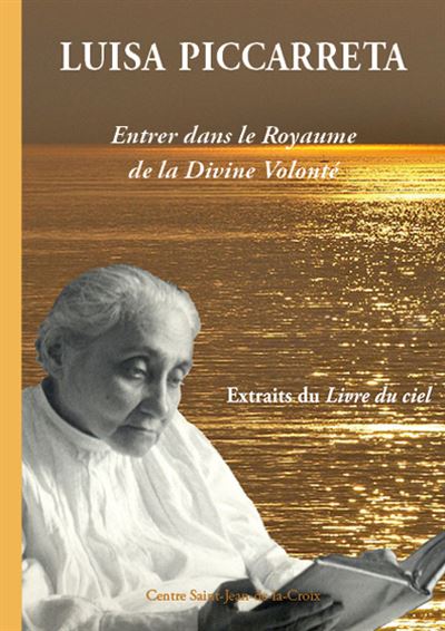 Entrer dans le Royaume de la Divine Volonté